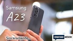 Samsung Galaxy A23 Troppo ENTRY LEVEL?