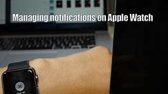 Understanding Notifications on Apple Watch
