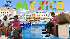 VLOG Travel With Us To MEXICO | LOS CABOS | Garza Blanca Resort & Spa | Barbra's Reality