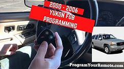 How to program GMC Yukon remote key fob 2000 - 2006