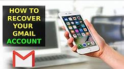 How To Recover Your Google Account or Gmail