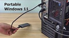 How to create Portable Windows 11