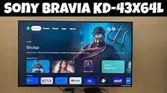 Sony Bravia kd-43x64l 43 inch 4k UHD TV Unboxing | Review