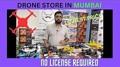 Get Your Drone Today At The Mumbai Drone Store! We Have The Biggest Selection Of Drones In India!