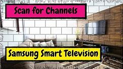 How to Scan or Rescan for Channels with Your Samsung Smart TV