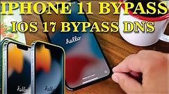 bypass Iphone 11 iOS 17.1 full bypass DNS || Bypass Pro