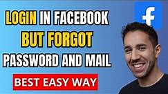 How To Login Facebook but Forgot Password and Mail (2023)
