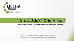 SmartClip and EnVisio Benefits