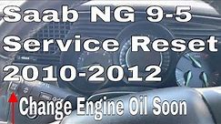 Saab 9-5 Service Light Reset Change Engine Oil Soon Message NG9-5 95