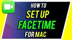 How to set up Facetime on Mac