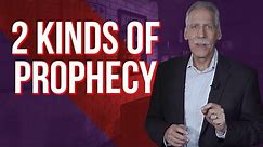 2 kinds of prophecy: with Dr. Michael Brown