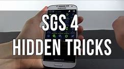 Samsung Galaxy S4: the HIDDEN tips and tricks