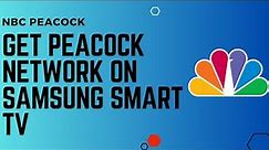 How To Get Peacock Network On Samsung Smart TV !! Download Peacock tv to my Samsung Smart Tv