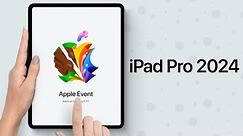 iPad Pro 2024 OFFICIAL RELEASE DATE