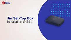 Jio Set Top Box - Easy Installation Guide