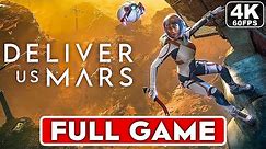 DELIVER US MARS Gameplay Walkthrough Part 1 FULL GAME [4K 60FPS PC ULTRA] - No Commentary