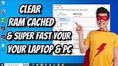 How to Clear RAM Cache in Windows Laptop and PC / Super Fast Your Laptop and PC