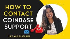 How to Contact Coinbase Support & Get a FAST Response
