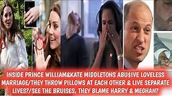 INSIDE PRINCE WILLIAM&KATE MIDDLETONS ABU$IVE LOVELESS MARRIAGE/THEY THROW PILLOWS AT EACH OTHER