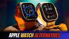 Best Apple Watch Alternatives (They Won't Tell You!)
