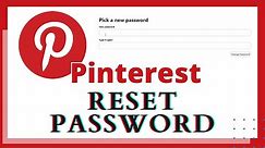 Forgot Pinterest Password? How to Reset Pinterest Password? Pinterest Password Reset Step by Step