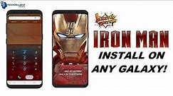INSTALL LIMITED EDITION IRON MAN THEME ON ANY SAMSUNG GALAXY! NO ROOT!