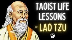 5 Life Lessons From Lao Tzu | TAOISM