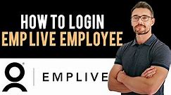 ✅ How to Sign into Emplive Account for Employees (Full Guide)