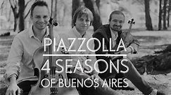 Astor Piazzolla - The Four Seasons of Buenos Aires