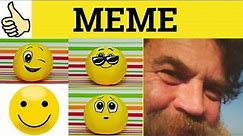 🔵 Meme Meaning - Meme Examples - Meme Definition - What is a Meme - Meme
