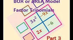 Box Method or Area Model to Factor Quadratic Trinomials Test Practice a greater than 1