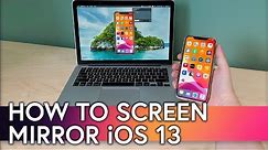 How to Screen Mirror iOS 13