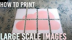 How to Print Large Scale Images on a Regular Printer