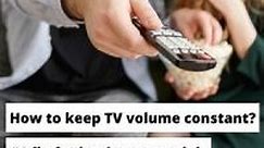 How To Keep TV Volume Constant? #1 Fix For Loud Commercials