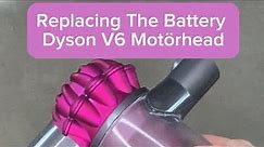 How To Replace The Battery On A Dyson V6 Motörhead