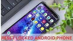 Three methods for you to know how to use reset locked android phone!