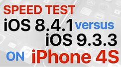 iPhone 4S : iOS 8.4.1 vs iOS 9.3.3 Final Release Build 13G34