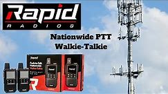 RAPID RADIOS Push To Talk Nationwide Walkie-Talkies - Review