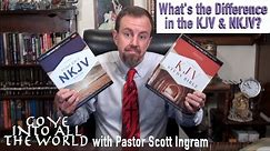What is the Difference in the KJV and NKJV?