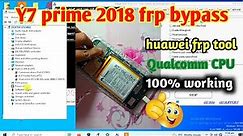 huawei y7 prime 2018 frp bypass | huawei frp tool | huawei frp bypass 2024