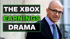 The Xbox Earnings Drama