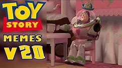 Toy Story Memes that make me as crazy as Mrs Nesbitt (Toy Story Memes V20)