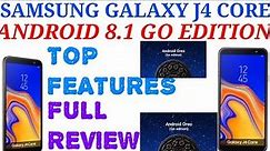 SAMSUNG GALAXY J4 FIRST LOOK ,FULL REVIEW ,TOP FEATURES, ANDROID GO EDITION.