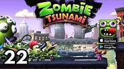 Zombie Tsunami - Gameplay Walkthrough Part 22 - ( iOS, Android )