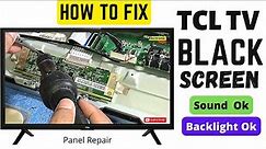 FIX TCL TV BLACK SCREEN WITH SOUND