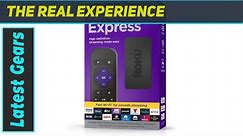 Roku Express HD Streaming Device Review: Unleashing Seamless Streaming Power!