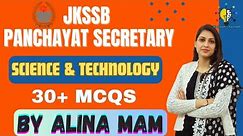 SCIENCE & TECHNOLOGY || IMPORTANT MCQS-01 || JKSSB EXAMS || BY ALINA MAM #jkssbvlw