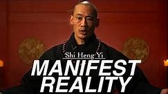 Shaolin Master | MANIFESTATION - Shi Heng Yi 2022 [ NEW ]