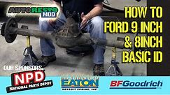 Basic ID Ford 9 inch, rear, 8 inch rear end,carrier, center section, Traction Lok, Episode 283 Autor