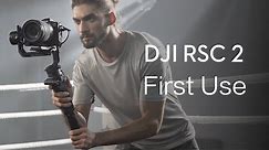DJI RSC 2 | How to Use DJI RSC 2